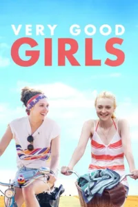 مشاهدة فيلم Very Good Girls (2013) مترجم 2013