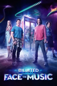 مشاهدة فيلم Bill & Ted Face the Music (2020) مترجم 2020