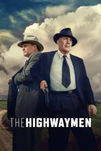 مشاهدة فيلم The Highwaymen (2019) مترجم 2019