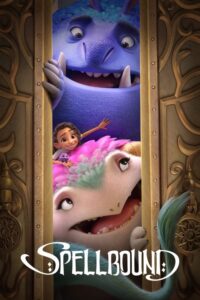 مشاهدة فيلم Spellbound (2024) مترجم 2024