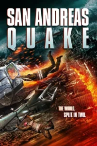 مشاهدة فيلم San Andreas Quake (2015) مترجم 2015