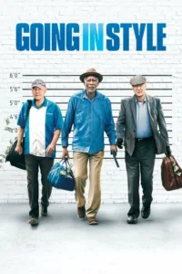 مشاهدة فيلم Going in Style (2017) مترجم 2017