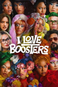 مشاهدة فيلم I Love Boosters (2026) مترجم 2026