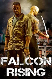 مشاهدة فيلم Falcon Rising (2014) مترجم 2014