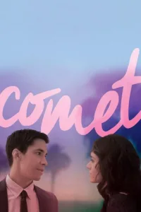 مشاهدة فيلم Comet (2014) مترجم 2014