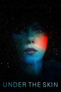 مشاهدة فيلم Under the Skin (2014) مترجم 2014