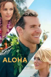 مشاهدة فيلم Aloha (2015) مترجم 2015