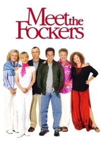 مشاهدة فيلم Meet the Fockers (2004) مترجم 2004