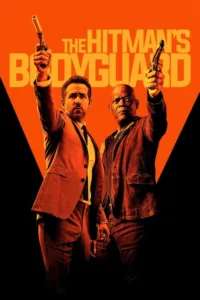 مشاهدة فيلم The Hitman’s Bodyguard (2017) مترجم 2017