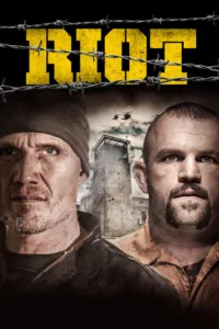 مشاهدة فيلم Riot (2015) مترجم 2015