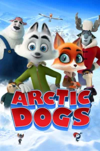 مشاهدة فيلم Arctic Dogs (2019) مترجم 2019