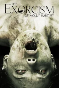 مشاهدة فيلم The Exorcism of Molly Hartley (2015) مترجم 2015