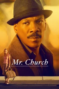 مشاهدة فيلم Mr. Church (2016) مترجم 2016