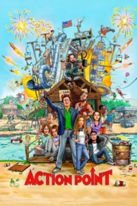 مشاهدة فيلم Action Point (2018) مترجم 2018
