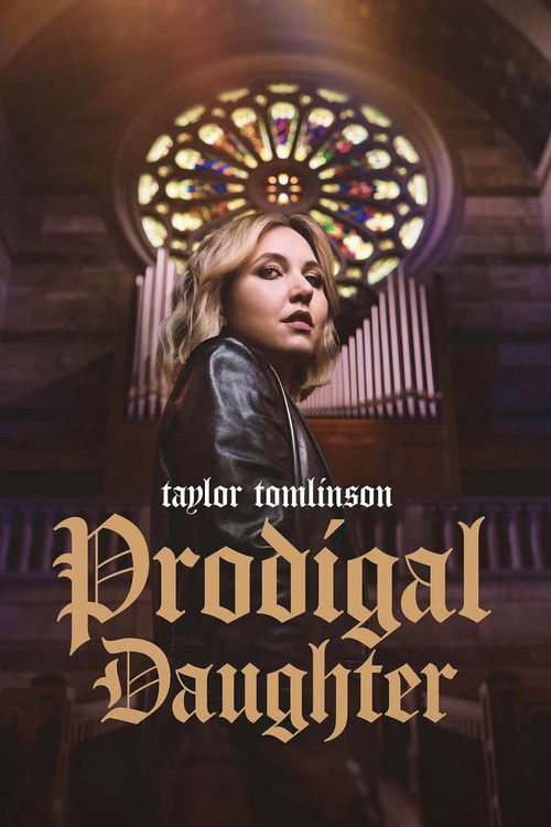 مشاهدة فيلم Taylor Tomlinson: Prodigal Daughter (2026) مترجم