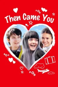مشاهدة فيلم Then Came You (2018) مترجم 2018