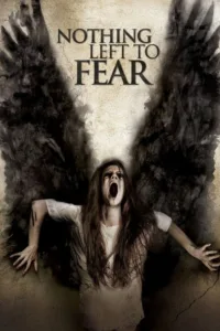 مشاهدة فيلم Nothing Left to Fear (2013) مترجم 2013