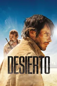 مشاهدة فيلم Desierto (2015) مترجم 2015