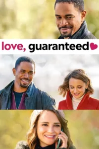 مشاهدة فيلم Love, Guaranteed (2020) مترجم 2020