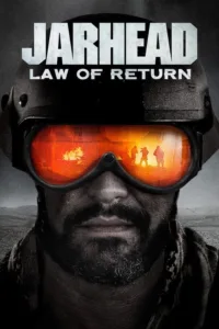 مشاهدة فيلم Jarhead: Law of Return (2019) مترجم 2019