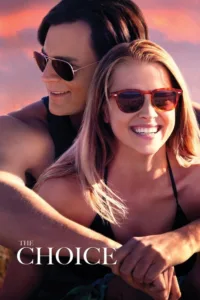 مشاهدة فيلم The Choice (2016) مترجم 2016