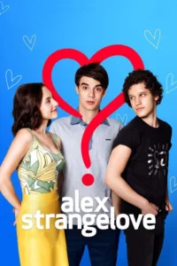 مشاهدة فيلم Alex Strangelove (2018) مترجم 2018