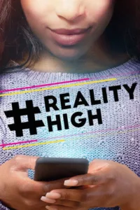 مشاهدة فيلم #realityhigh (2017) مترجم 2017