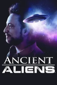 مشاهدة مسلسل Ancient Aliens (2010) مترجم 2010