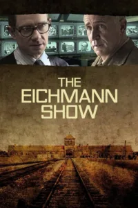 مشاهدة فيلم The Eichmann Show (2015) مترجم 2015