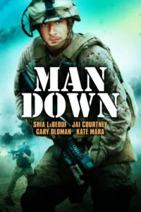 مشاهدة فيلم Man Down (2016) مترجم 2016