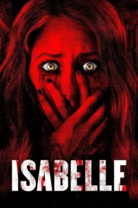 مشاهدة فيلم Isabelle (2019) مترجم 2019