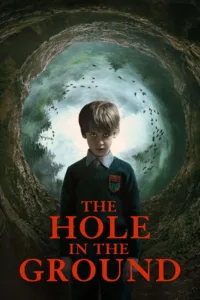 مشاهدة فيلم The Hole in the Ground (2019) مترجم 2019
