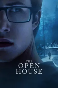 مشاهدة فيلم The Open House (2018) مترجم 2018