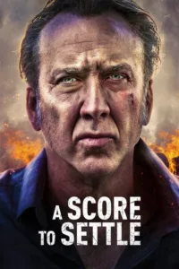 مشاهدة فيلم A Score to Settle (2019) مترجم 2019