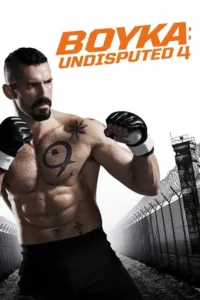 مشاهدة فيلم Boyka: Undisputed IV (2016) مترجم 2016