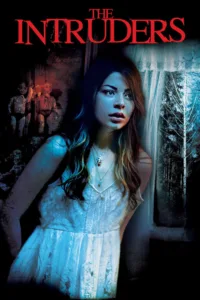 مشاهدة فيلم The Intruders (2015) مترجم 2015