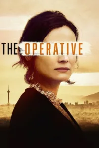 مشاهدة فيلم The Operative (2019) مترجم 2019