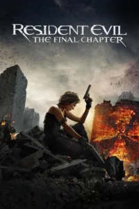 مشاهدة فيلم Resident Evil: The Final Chapter (2016) مترجم 2016