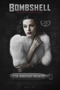مشاهدة فيلم Bombshell: The Hedy Lamarr Story (2018) مترجم 2018