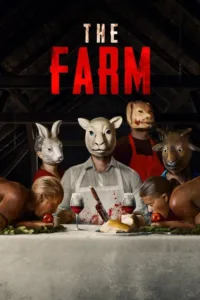 مشاهدة فيلم The Farm (2019) مترجم 2019