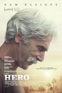 مشاهدة فيلم The Hero (2017) مترجم 2017