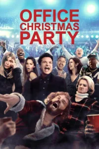 مشاهدة فيلم Office Christmas Party (2016) مترجم 2016