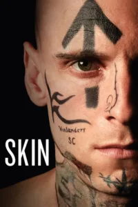 مشاهدة فيلم Skin (2019) مترجم 2019