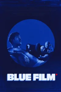 مشاهدة فيلم Blue Film (2026) مترجم 2026