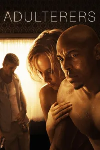 مشاهدة فيلم Adulterers (2016) مترجم 2016