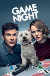 مشاهدة فيلم Game Night (2018) مترجم 2018