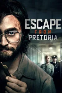 مشاهدة فيلم Escape from Pretoria (2020) مترجم 2020