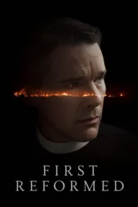 مشاهدة فيلم First Reformed (2018) مترجم 2018