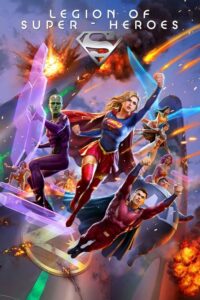 مشاهدة فيلم Legion of Super-Heroes (2023) مترجم 2023