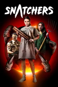 مشاهدة فيلم Snatchers (2019) مترجم 2019